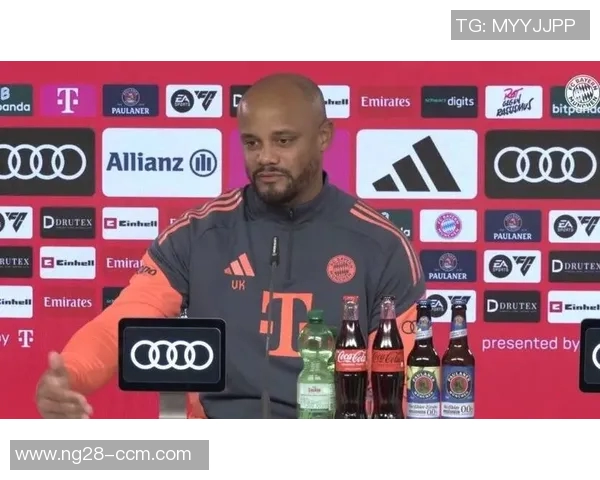 孔帕尼谈诺伊尔出征科隆的决定强调首发位置没有绝对保障